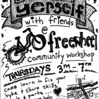 Do it yerself [yourself] with friends: freewheel community workshop